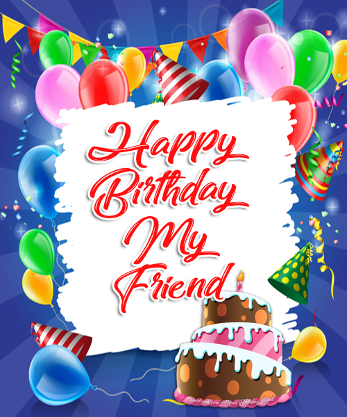 happy birthday my friend card