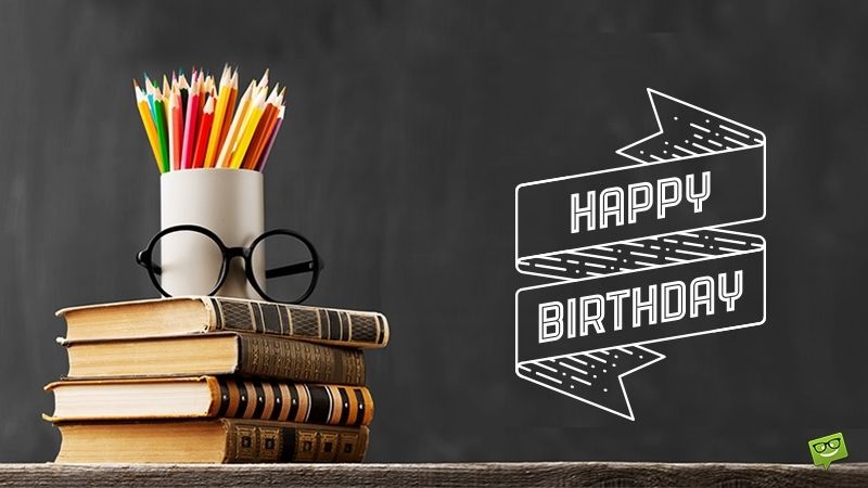 Meaningful poems for teachers on birthday