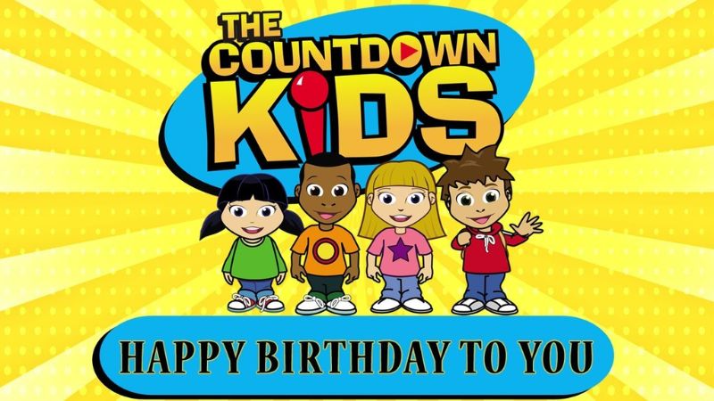 Happy Birthday to You - The Countdown Kids