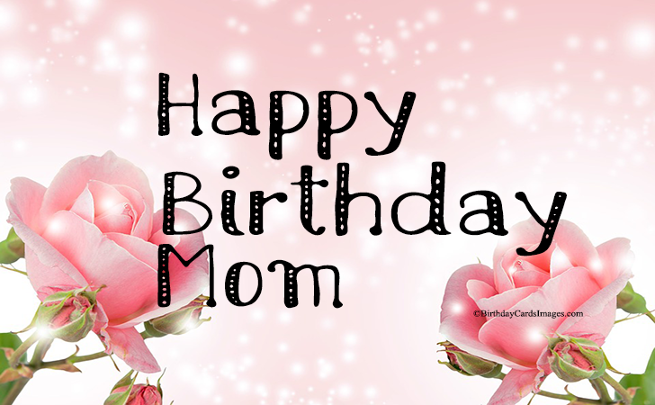 Happy Birthday to ... Mom